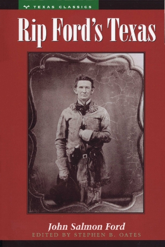 Паперова книга «Rip Ford’s Texas», автор Джон Салмон Форд - фото №1