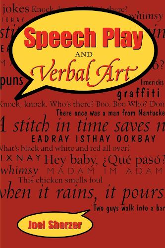 Бумажная книга «Speech Play and Verbal Art», автор Джоэл Шерцер - фото №1