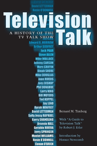 Паперова книга «Television Talk: A History of the TV Talk Show», авторів Бернар М. Тімберг, Роберт Дж. Ерлер - фото №1