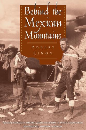 Паперова книга «Behind the Mexican Mountains», автор Роберт Зінгг - фото №1