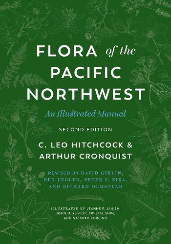 Бумажная книга «Flora of the Pacific Northwest: An Illustrated Manual», авторов Артур Кронквист, К. Лео Хичкок - фото №1