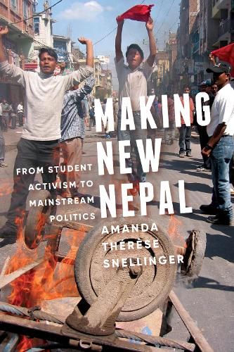 Бумажная книга «Making New Nepal: From Student Activism to Mainstream Politics», автор Аманда Тереза Снеллингер - фото №1