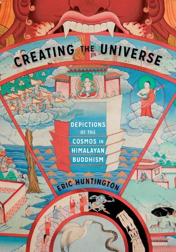 Бумажная книга «Creating the Universe: Depictions of the Cosmos in Himalayan Buddhism», автор Эрик Хантингтон - фото №1