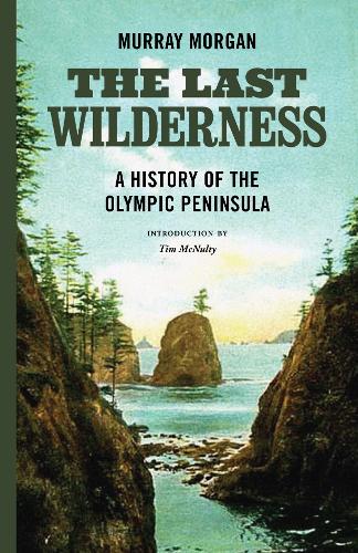 Бумажная книга «The Last Wilderness», автор Мюррей Морган - фото №1