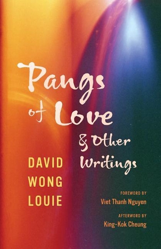 Бумажная книга «Pangs of Love and Other Writings», автор Дэвид Вонг Луи - фото №1