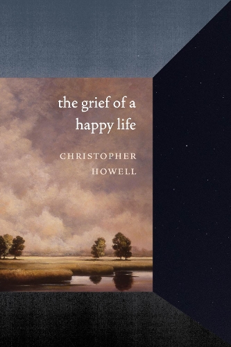 Паперова книга «The Grief of a Happy Life», автор Крістофер Хауелл - фото №1