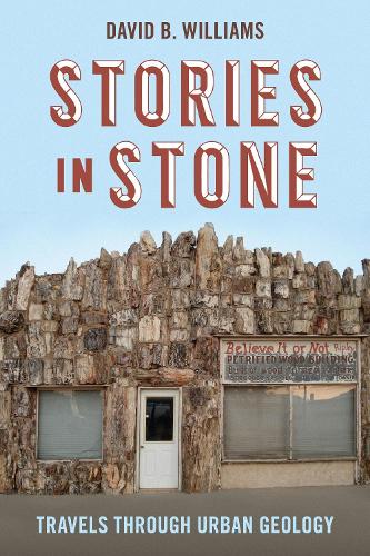 Паперова книга «Stories in Stone: Travels through Urban Geology», автор Девід Б. Вільямс - фото №1
