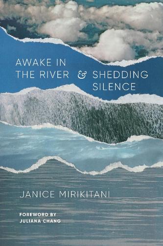 Паперова книга «Awake in the River and Shedding Silence», автор Дженіс Мірікітані - фото №1
