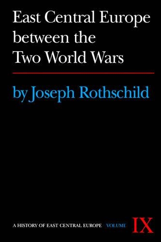 Паперова книга «East Central Europe between the Two World Wars», автор Джозеф Ротшильд - фото №1