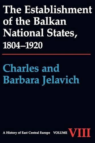 Бумажная книга «The Establishment of the Balkan National States, 1804-1920», авторов Барбара Джелавич, Чарльз Джелавич - фото №1