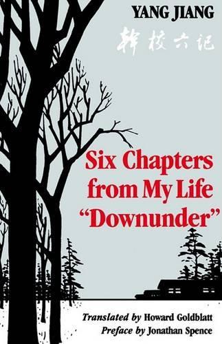 Бумажная книга «Six Chapters from My Life “Downunder”», автор Ян Цзян - фото №1