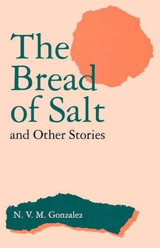 Бумажная книга «The Bread of Salt and Other Stories», автор Н. В. М. Гонсалез - фото №1