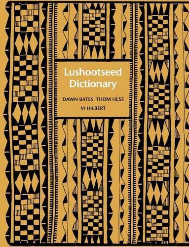Паперова книга «Lushootseed Dictionary», авторів Дон Бейтс, Том Хесс, Ві Гільберт - фото №1