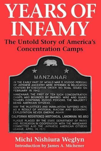 Бумажная книга «Years of Infamy: The Untold Story of America's Concentration Camps», автор Мичи Нишиура Веглин - фото №1
