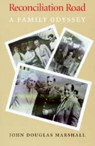 Паперова книга «Reconciliation Road: A Family Odyssey», автор Джон Дуглас Маршалл - фото №1