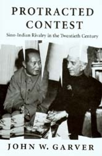 Бумажная книга «Protracted Contest: Sino-Indian Rivalry in the Twentieth Century», автор Джон В. Гарвер - фото №1