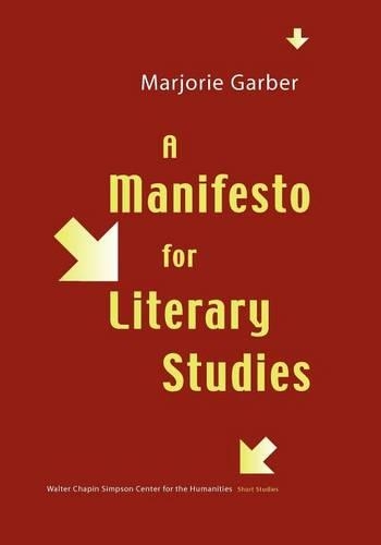 Паперова книга «A Manifesto for Literary Studies», автор Марджорі Гарбер - фото №1