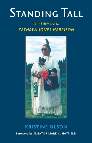 Паперова книга «Standing Tall: The Lifeway of Kathryn Jones Harrison», автор Крістін Олсон - фото №1
