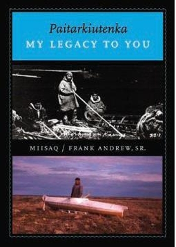 Паперова книга «Paitarkiutenka / My Legacy to You» - фото №1