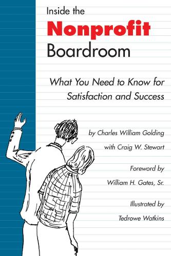 Паперова книга «Inside the Nonprofit Boardroom: What You Need to Know for Satisfaction and Success», автор Чарльз Вільям Голдінг - фото №1