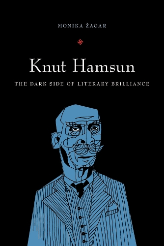 Бумажная книга «Knut Hamsun: The Dark Side of Literary Brilliance (New Directions in Scandinavian Studies)», автор Моника Жагар - фото №1