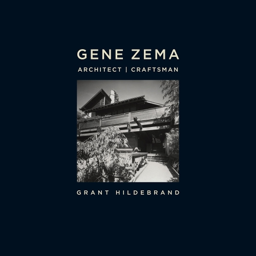 Паперова книга «Gene Zema, Architect, Craftsman», автор Грант Гільдебранд - фото №1