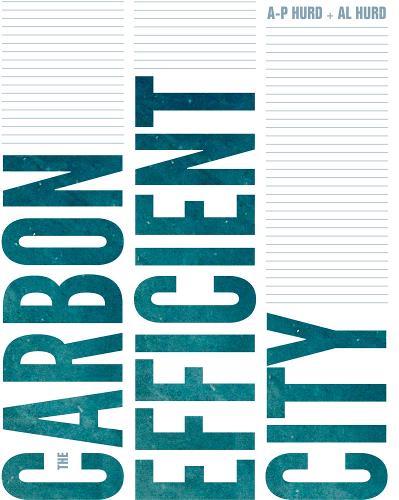 Паперова книга «The Carbon Efficient City», автор Ел Херд - фото №1