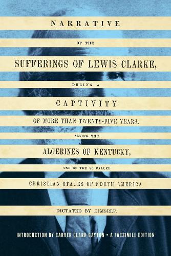 Бумажная книга «Narrative of the Sufferings of Lewis Clarke», автор Льюис Кларк - фото №1
