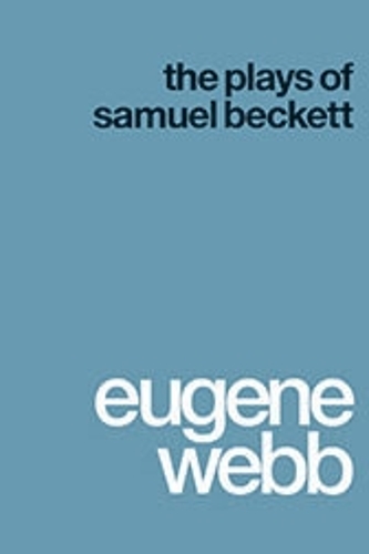 Бумажная книга «The Plays of Samuel Beckett», автор Юджин Вебб - фото №1
