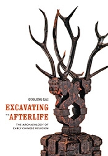Бумажная книга «Excavating the Afterlife: The Archaeology of Early Chinese Religion», автор Гуолун Лай - фото №1