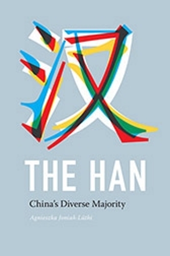 Паперова книга «The Han: China's Diverse Majority», автор Аґнєшка Йоніак-Луті - фото №1