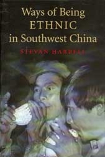 Бумажная книга «Ways of Being Ethnic in Southwest China», автор Стеван Харрелл - фото №1