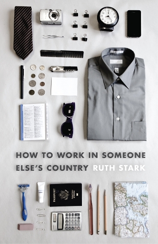 Паперова книга «How to Work in Someone Else's Country», автор Рут Старк - фото №1