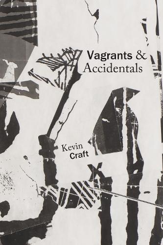 Бумажная книга «Vagrants & Accidentals», автор Кевин Крафт - фото №1
