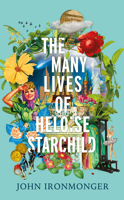 [object Object] «The Many Lives of Heloise Starchild», автор Джон Айронмонгер - фото №1