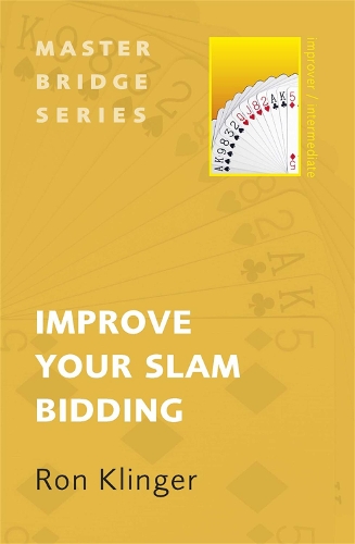 Бумажная книга «Improve Your Slam Bidding», автор Рон Клингер - фото №1
