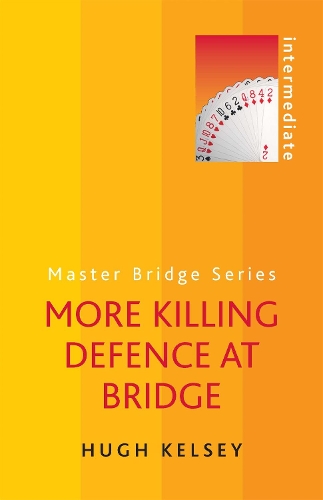 Бумажная книга «More Killing Defence at Bridge», автор Хью Келси - фото №1