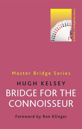 Бумажная книга «Bridge for the Connoisseur», автор Хью Келси - фото №1