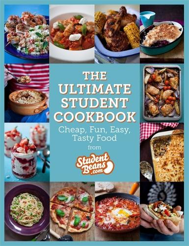 Бумажная книга «The Ultimate Student Cookbook: Cheap, Fun, Easy, Tasty Food», автор studentbeans.com - фото №1