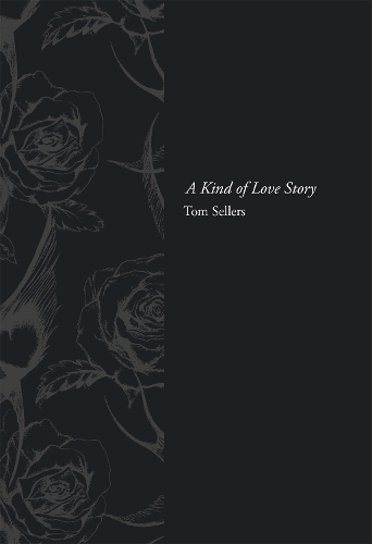 Бумажная книга «A Kind of Love Story», автор Том Селлерс - фото №1