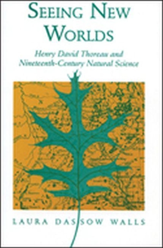 Бумажная книга «Seeing New Worlds: Henry David Thoreau and Nineteenth-century Natural Science», автор Лаура Дассоу Уоллс - фото №1