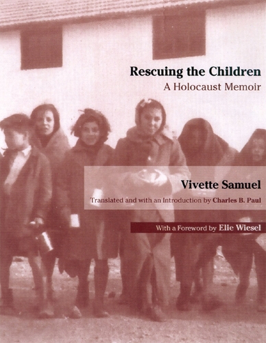 Бумажная книга «Rescuing the Children: A Holocaust Memoir», автор Виветт Самуэль - фото №1