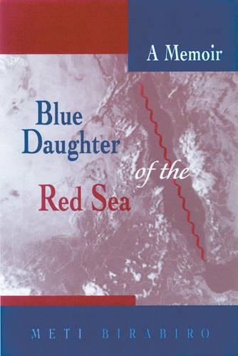 Бумажная книга «Blue Daughter of the Red Sea: A Memoir», автор Мети Бирабиро - фото №1