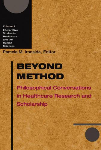 Паперова книга «Beyond Method: Philosophical Conversations in Healthcare Research and Scholarship», автор Ненсі Л. Дікенн - фото №1