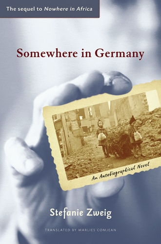 Бумажная книга «Somewhere in Germany: A Novel», автор Стефани Цвейг - фото №1