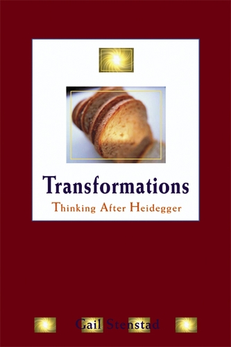 Бумажная книга «Transformations: Thinking After Heidegger», автор Гейл Стенстад - фото №1