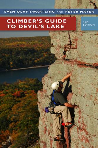 Паперова книга «Climber's Guide to Devil's Lake», авторів Піт Майєр, Свен Улоф Свартлінг - фото №1