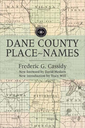Бумажная книга «Dane County Place-names», автор Фредерик Г. Кэссиди - фото №1