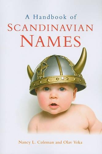 Паперова книга «A  Handbook of Scandinavian Names», авторів Ненсі Л. Колман, Олав Века - фото №1