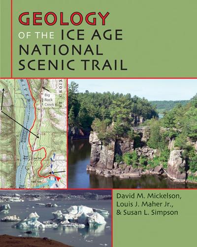 Бумажная книга «Geology of the Ice Age National Scenic Trail», авторов Дэвид М. Майкельсон, Луис Дж. Махер мл., Сьюзен Л. Симпсон - фото №1